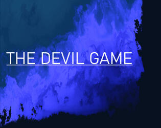 The Devil Game by Crab Dominion — an adventure to save a small town from devilish disaster, for Liminal Horror. ~2,000 words.