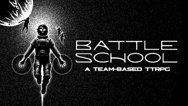 Battle School – an Ender's Game-inspired TTRPG about kids navigating life in futuristic military school, by Andrew Beauman.
